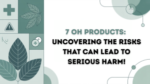 7 Oh Products Uncovering the Risks That Can Lead to Serious Harm!