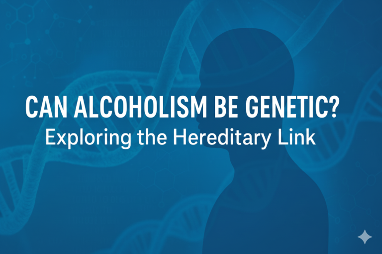 Can Alcoholism be Genetic