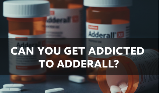 Can You Get Addicted to Adderall?