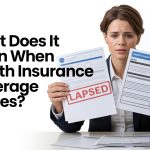 What Does It Mean When Health Insurance Coverage Lapses