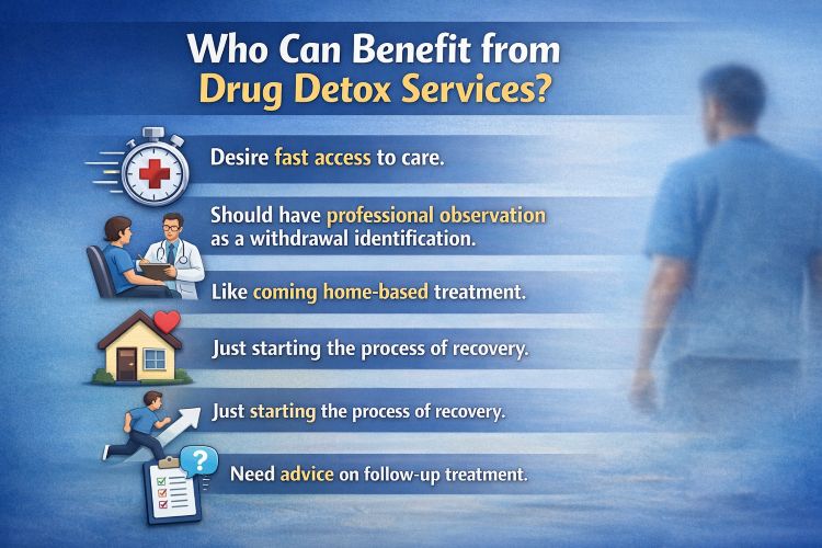 Who Can Benefit from Drug Detox Services