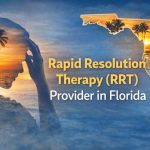 Rapid Resolution Therapy (RRT) Provider in Florida