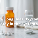 How Long Does Oxycodone Stay in the System?