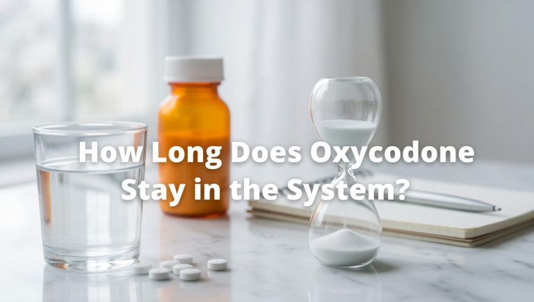 How Long Does Oxycodone Stay in the System?