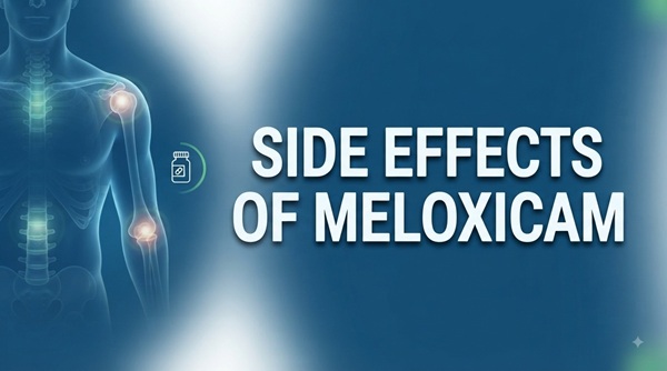 Side Effects of Meloxicam