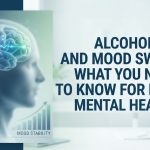 Alcohol and Mood Swings