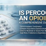 Is Percocet an opioid